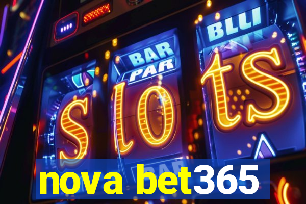 nova bet365